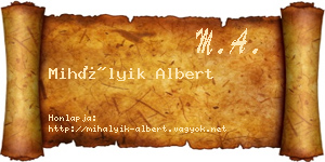 Mihályik Albert névjegykártya
